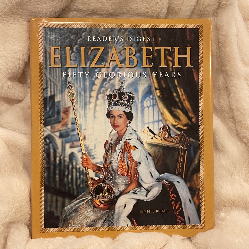 Queen Elizabeth Fifty Glorious Years Hardcover Reader’s Digest